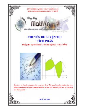 Chuyên đề luyện thi Tích phân - Dùng cho học sinh lớp 12-Ôn thi Đại học và Cao đẳng